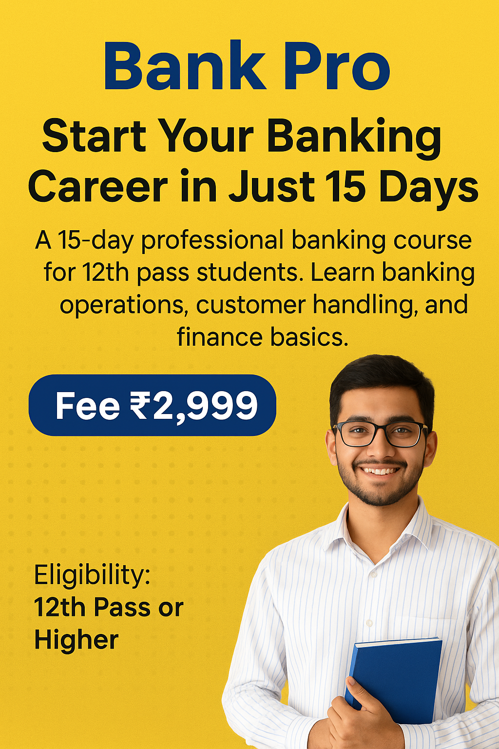 Bank Pro – Start Your Banking Career in Just 15 Days